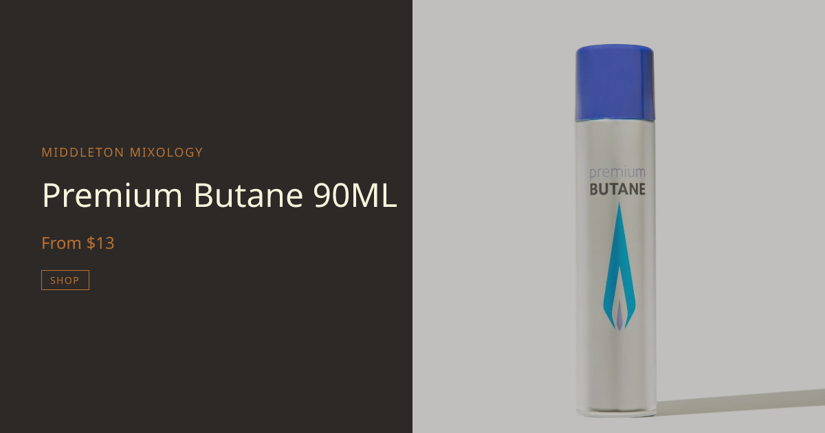 Premium Butane 90ML | Middleton Mixology